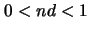 $0<nd<1$