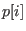 $\displaystyle p[i]$