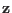$ \mathbf{z}$